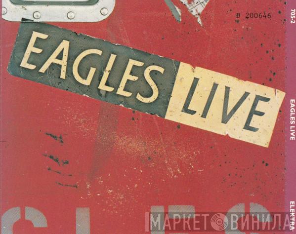  Eagles  - Eagles Live