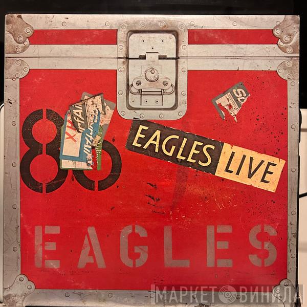 Eagles - Eagles Live