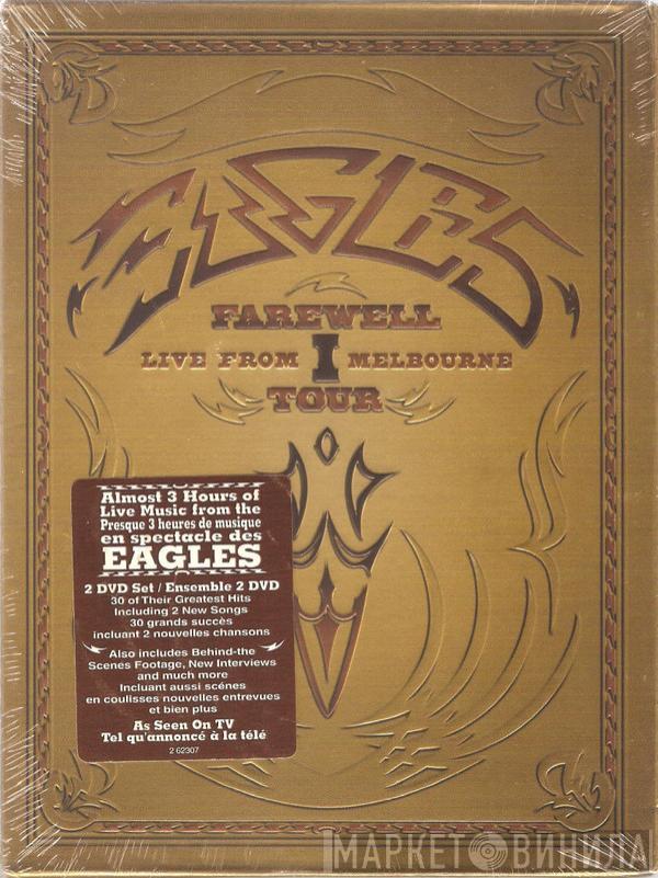  Eagles  - Farewell 1 Tour - Live From Melbourne
