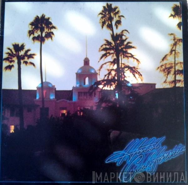 Eagles - Hotel California