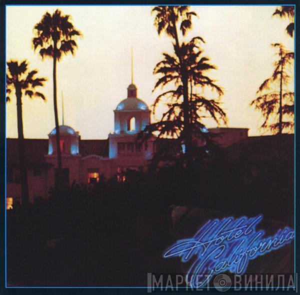  Eagles  - Hotel California