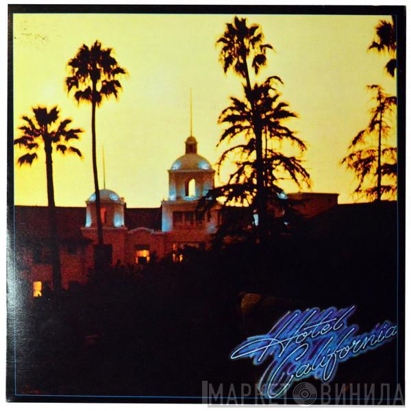  Eagles  - Hotel California