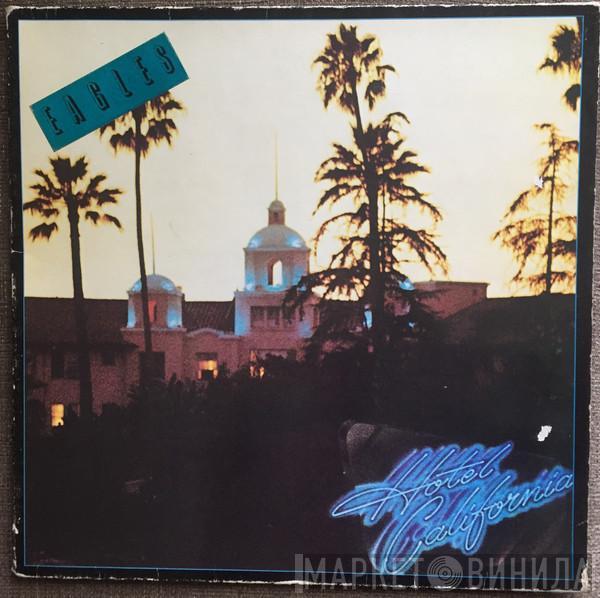  Eagles  - Hotel California
