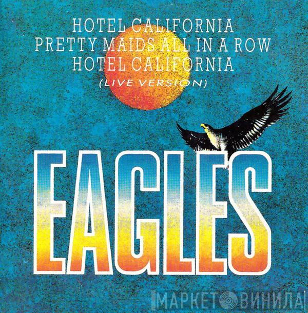  Eagles  - Hotel California