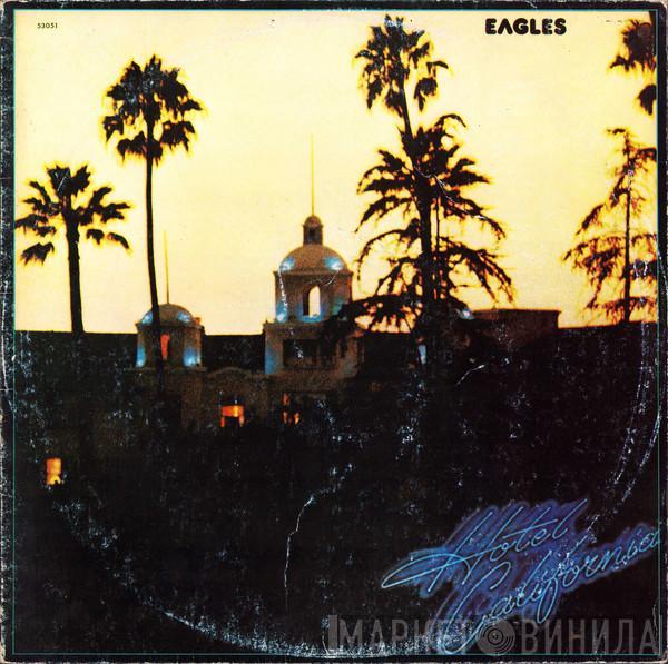 Eagles  - Hotel California