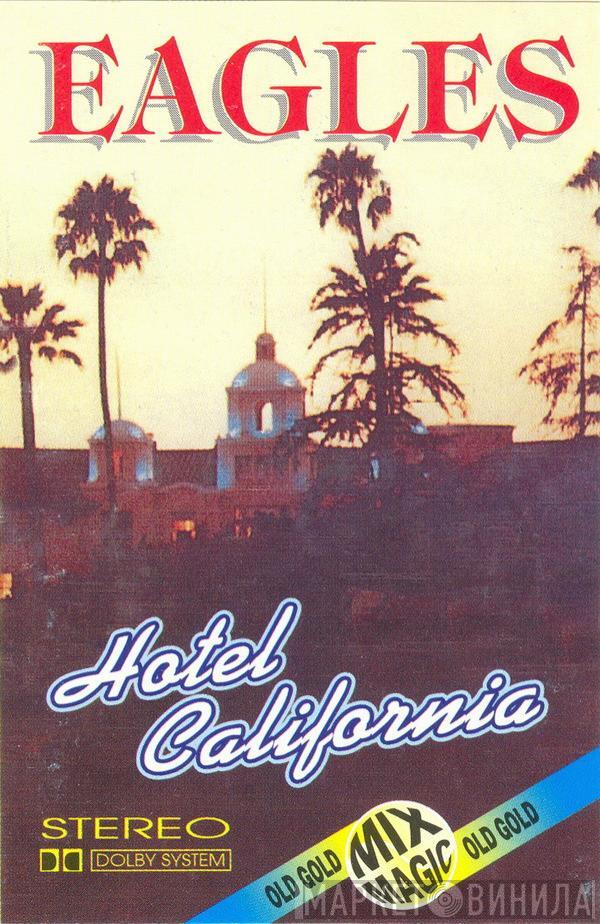  Eagles  - Hotel California