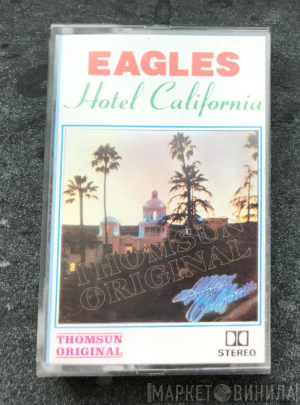 Eagles  - Hotel California