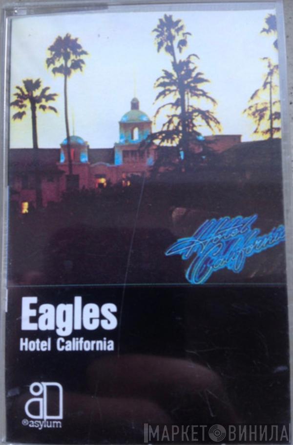  Eagles  - Hotel California