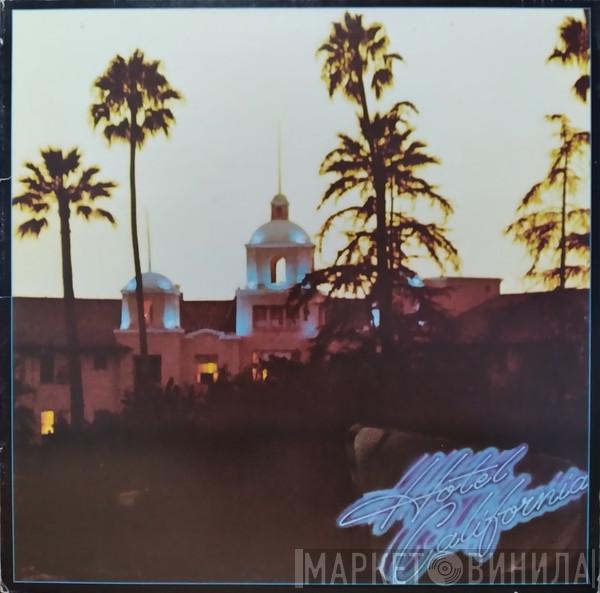 Eagles - Hotel California