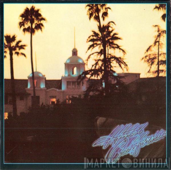  Eagles  - Hotel California