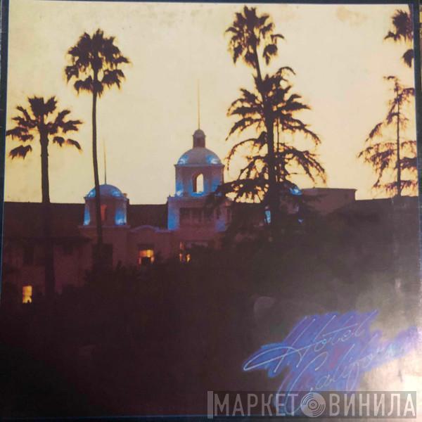 Eagles - Hotel California