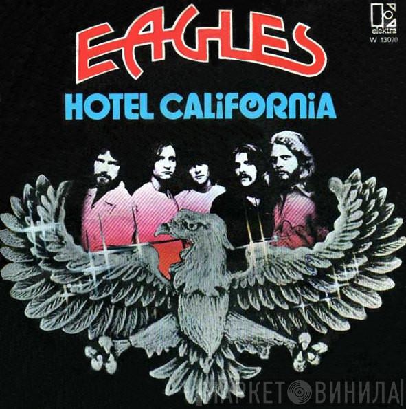  Eagles  - Hotel California