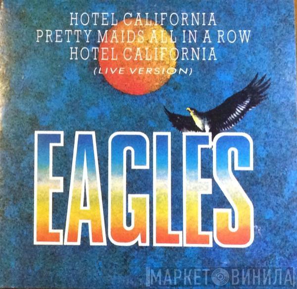  Eagles  - Hotel California