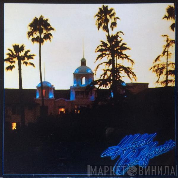  Eagles  - Hotel California