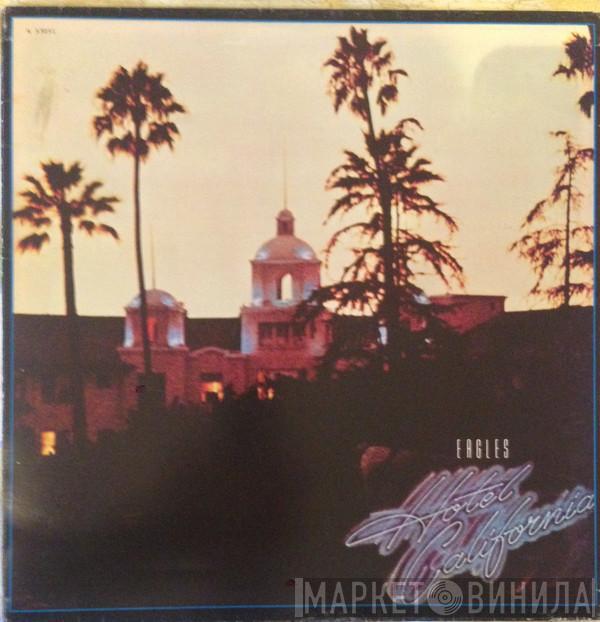  Eagles  - Hotel California