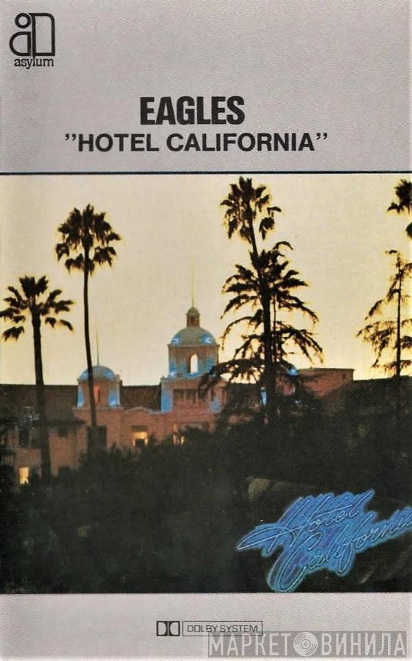  Eagles  - Hotel California