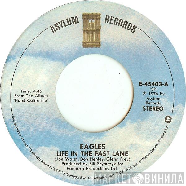  Eagles  - Life In The Fast Lane