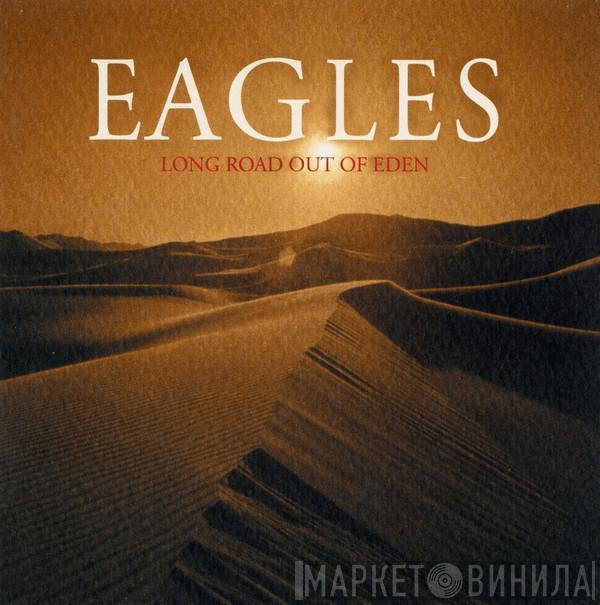  Eagles  - Long Road Out Of Eden