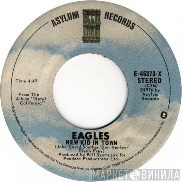  Eagles  - New Kid In Town