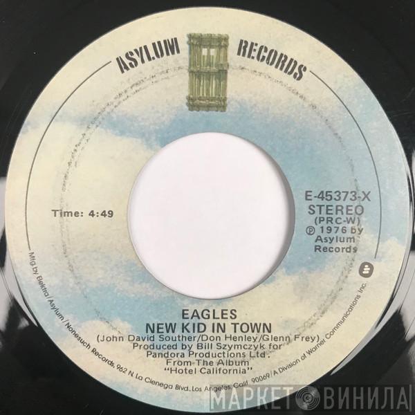  Eagles  - New Kid In Town
