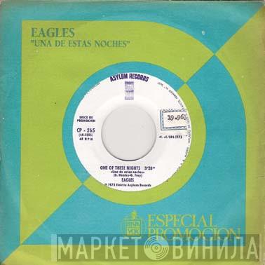  Eagles  - One Of These Nights (Una De Estas Noches)