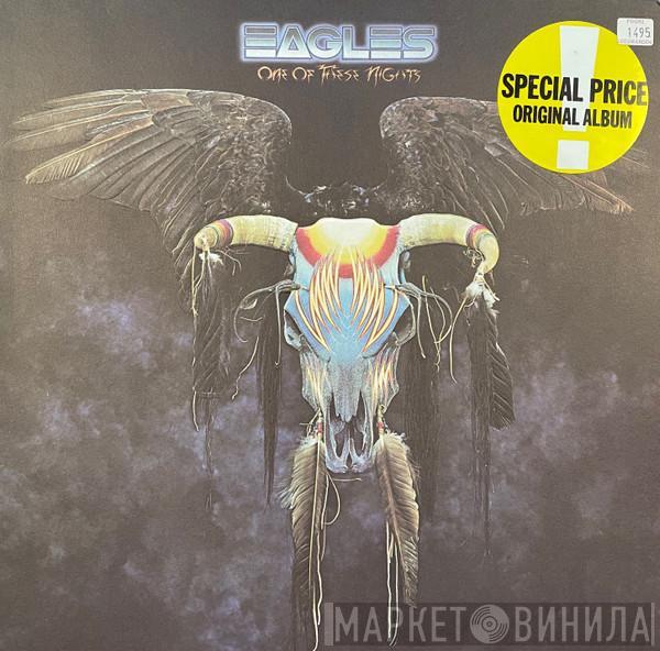  Eagles  - One Of These Nights