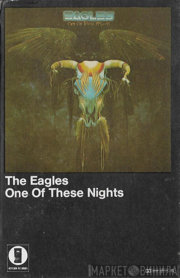  Eagles  - One Of These Nights