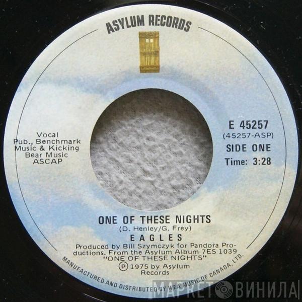  Eagles  - One Of These Nights