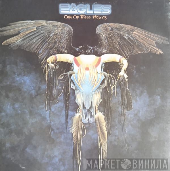  Eagles  - One Of These Nights