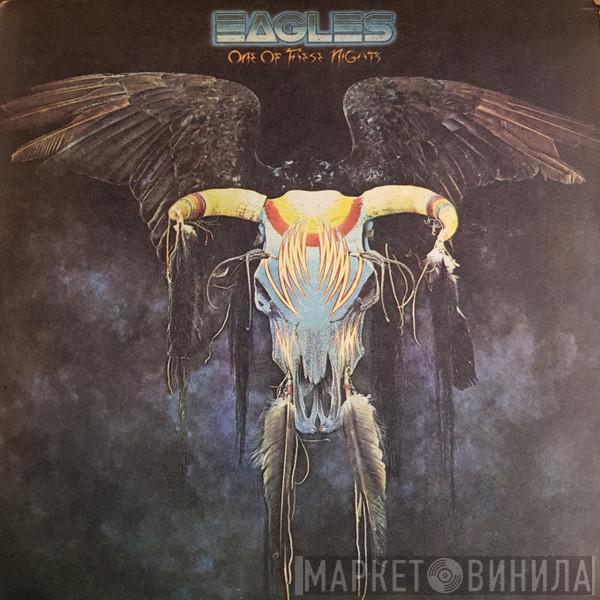 Eagles - One Of These Nights