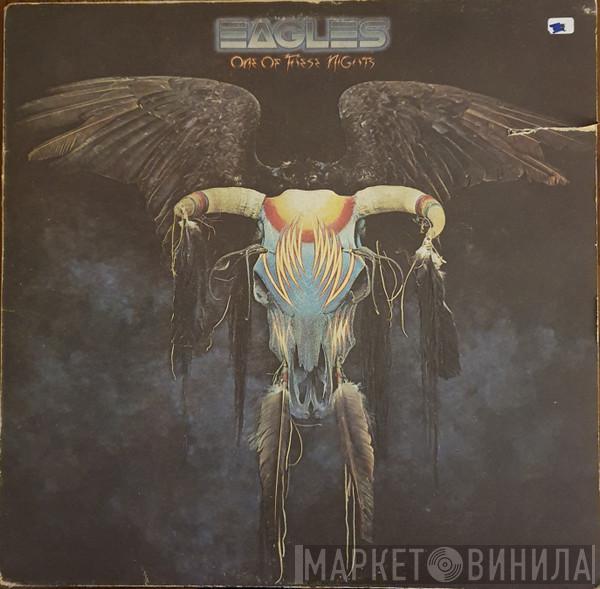 Eagles - One Of These Nights