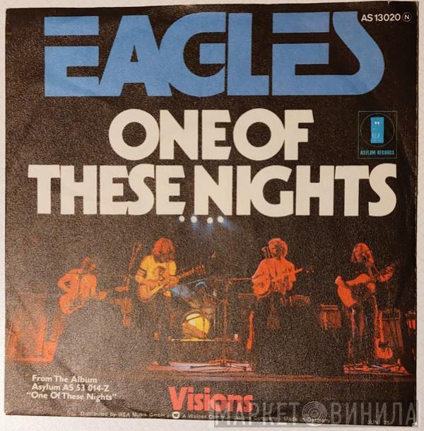  Eagles  - One Of These Nights