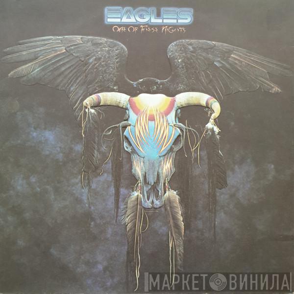  Eagles  - One Of These Nights