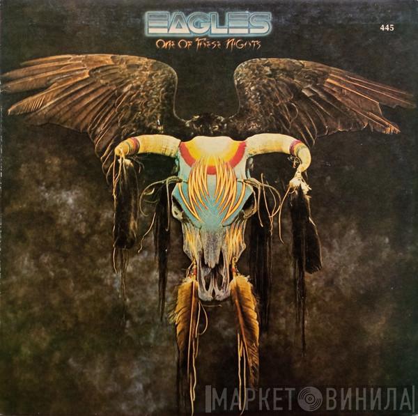  Eagles  - One Of These Nights