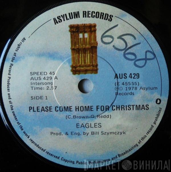  Eagles  - Please Come Home For Christmas