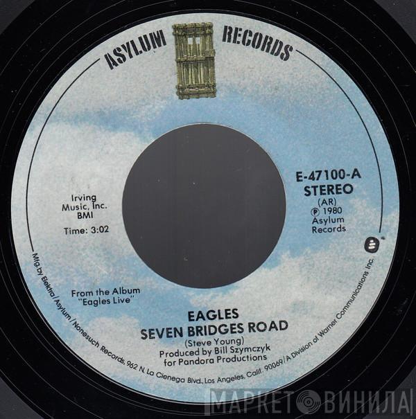  Eagles  - Seven Bridges Road