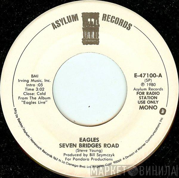  Eagles  - Seven Bridges Road