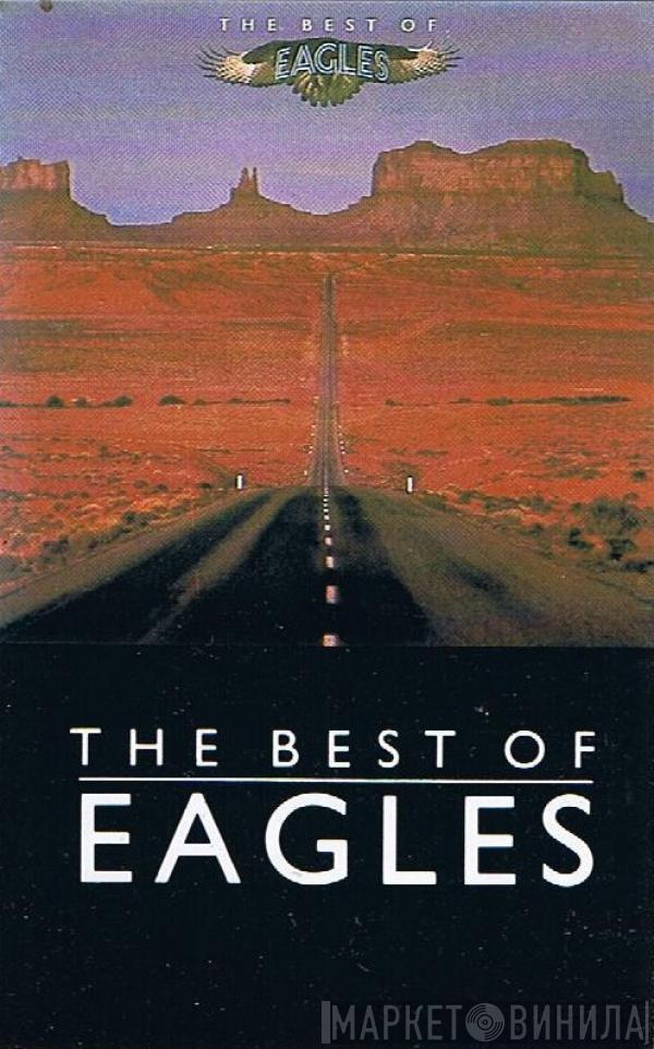  Eagles  - The Best Of Eagles