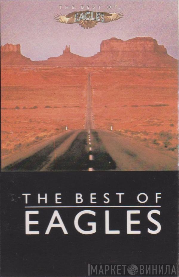 Eagles - The Best Of Eagles