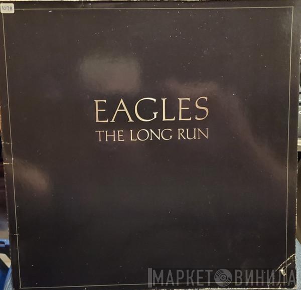 Eagles  - The Long Run