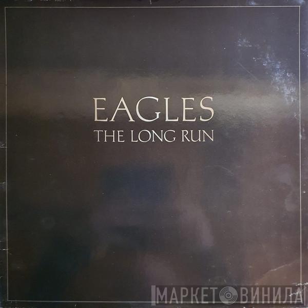  Eagles  - The Long Run