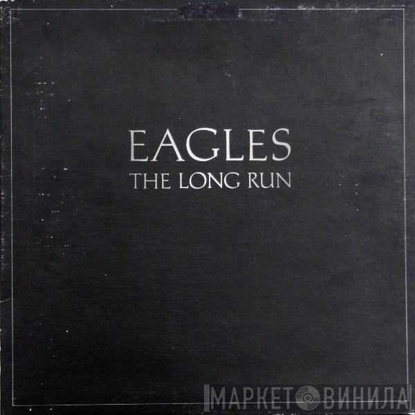  Eagles  - The Long Run