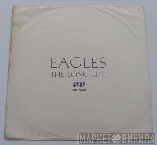  Eagles  - The Long Run