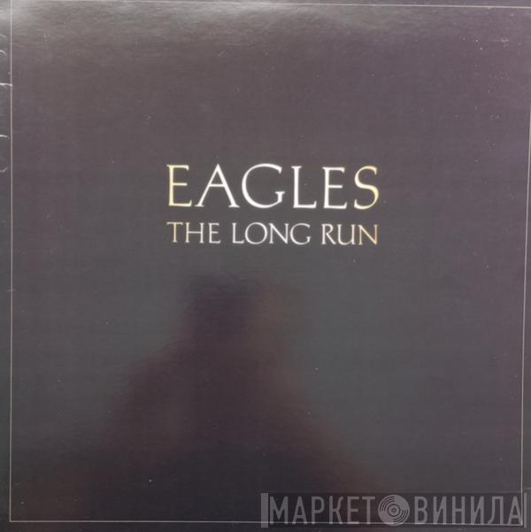  Eagles  - The Long Run