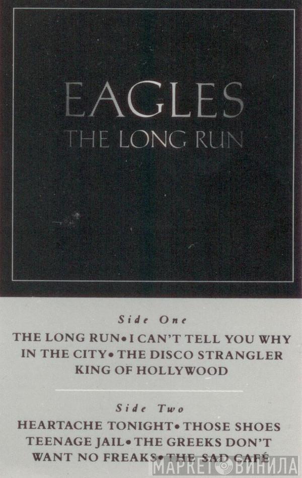  Eagles  - The Long Run