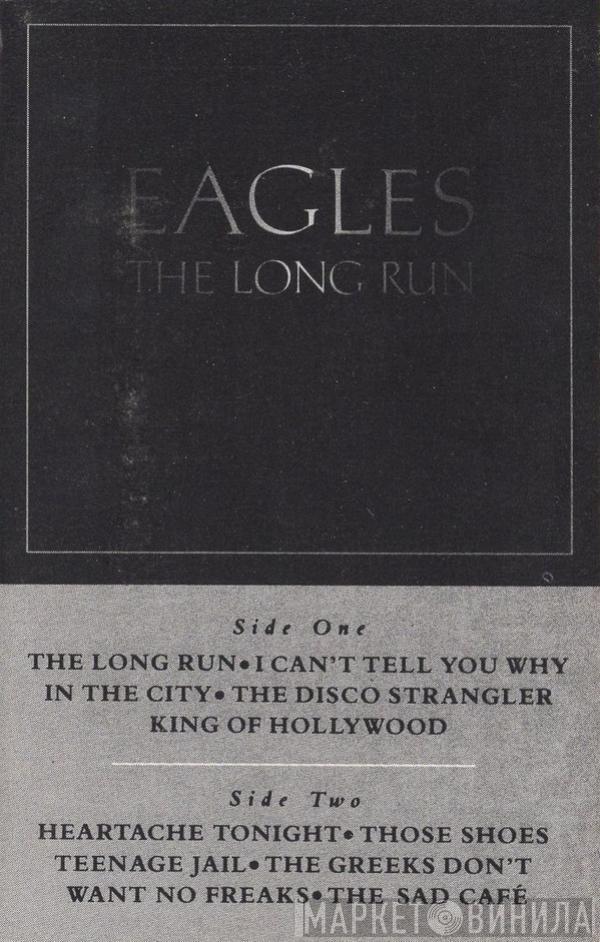  Eagles  - The Long Run
