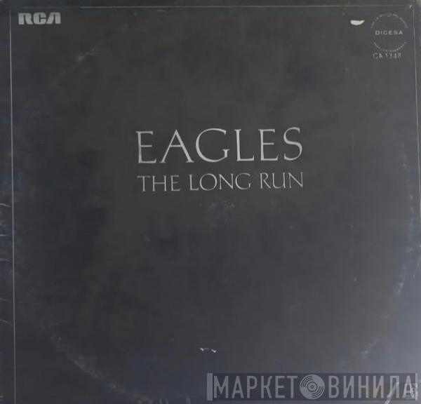  Eagles  - The Long Run