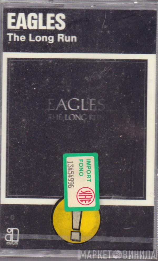  Eagles  - The Long Run
