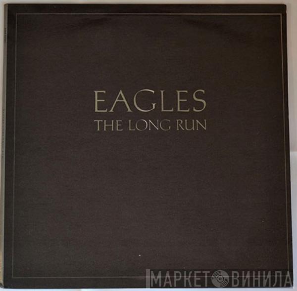  Eagles  - The Long Run
