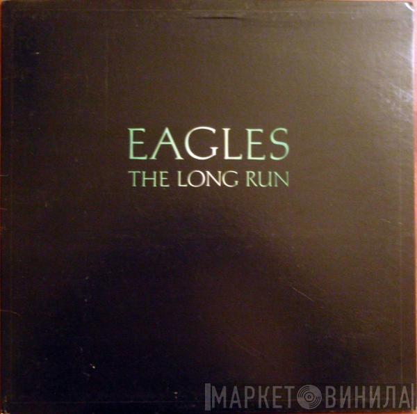  Eagles  - The Long Run